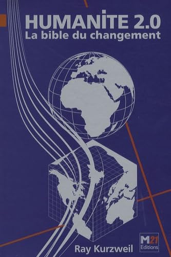 Humanité 2.0 : la bible du changement book
