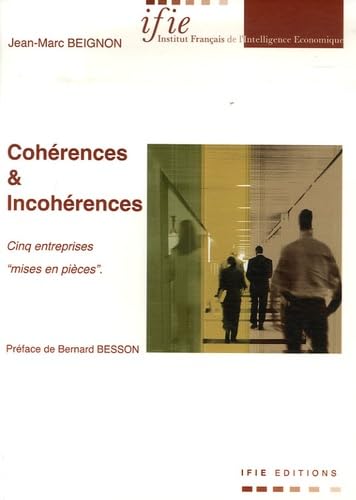 Cohérences et incohérences: Cinq entreprises "mises en pièces" book