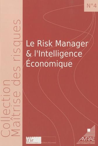 Le Risk Manager et l'intelligence économique book