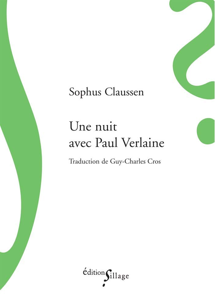 Une nuit avec Paul Verlaine Contemporary literature