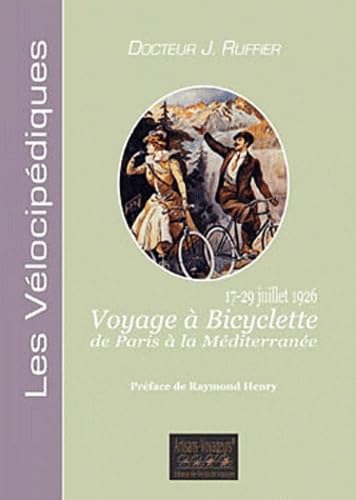 Voyage a Bicyclette de Paris a la Mediterranee book