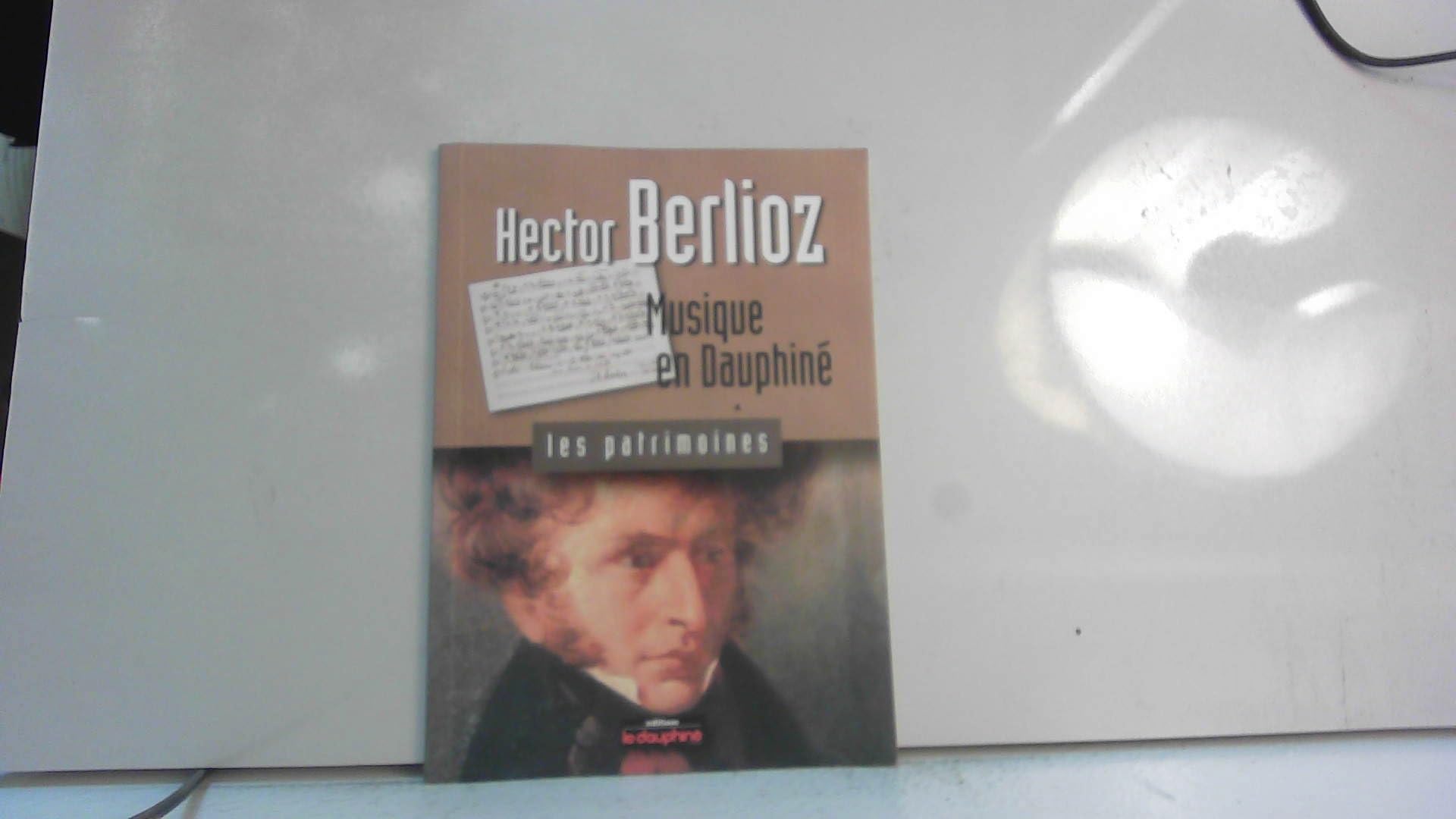 Hector Berlioz: Musique en Dauphiné book