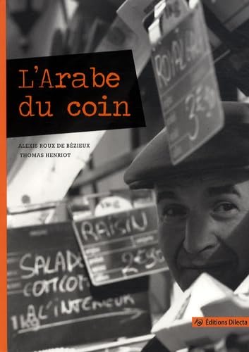 L'Arabe du coin book