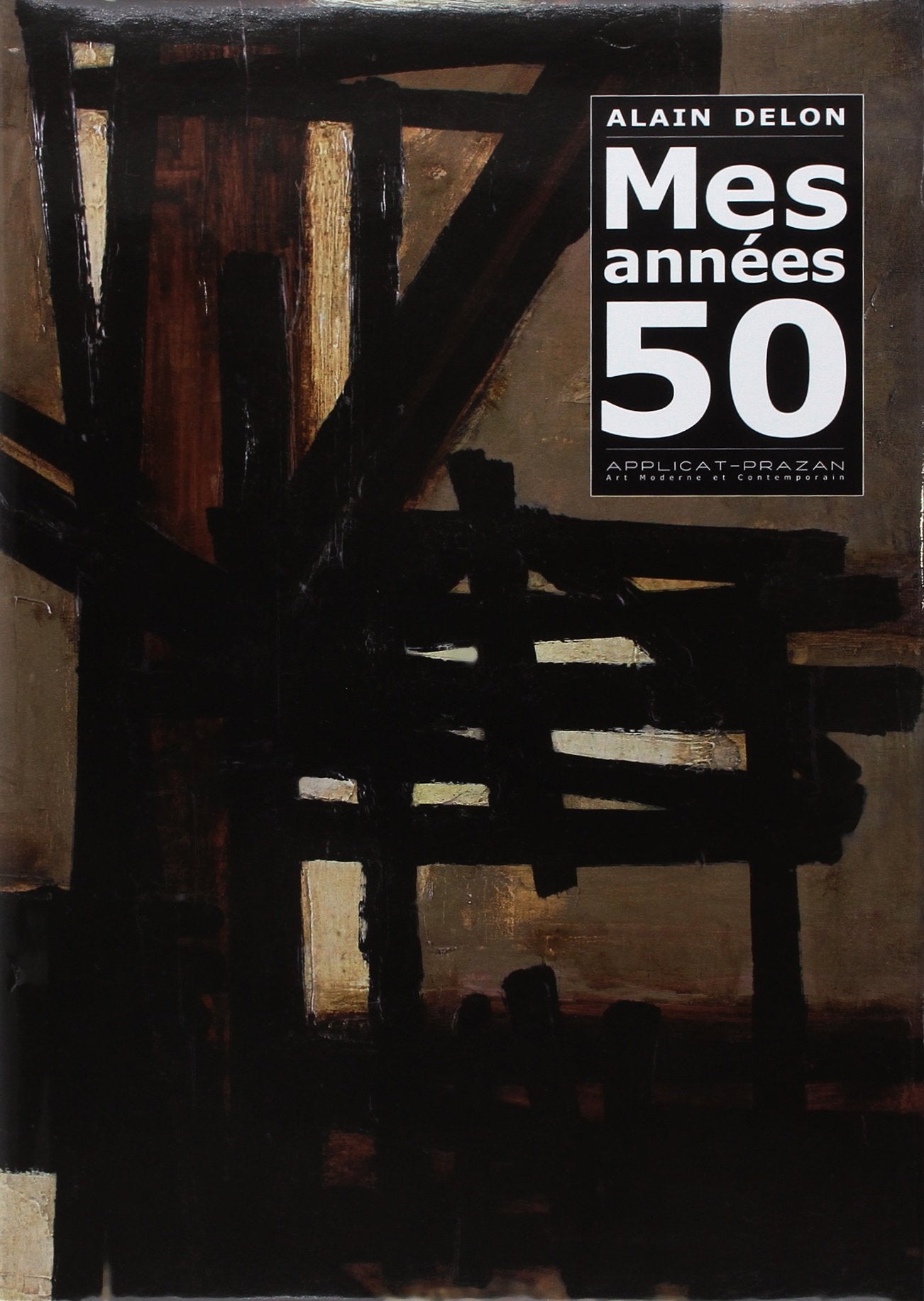 Alain Delon - Mes années 50 book