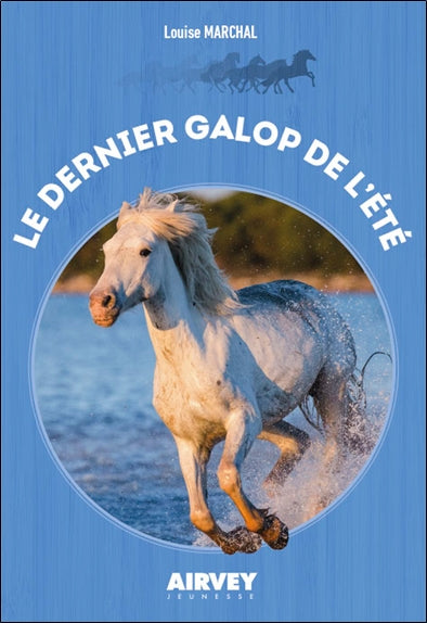 Le dernier galop de l'été Children's books