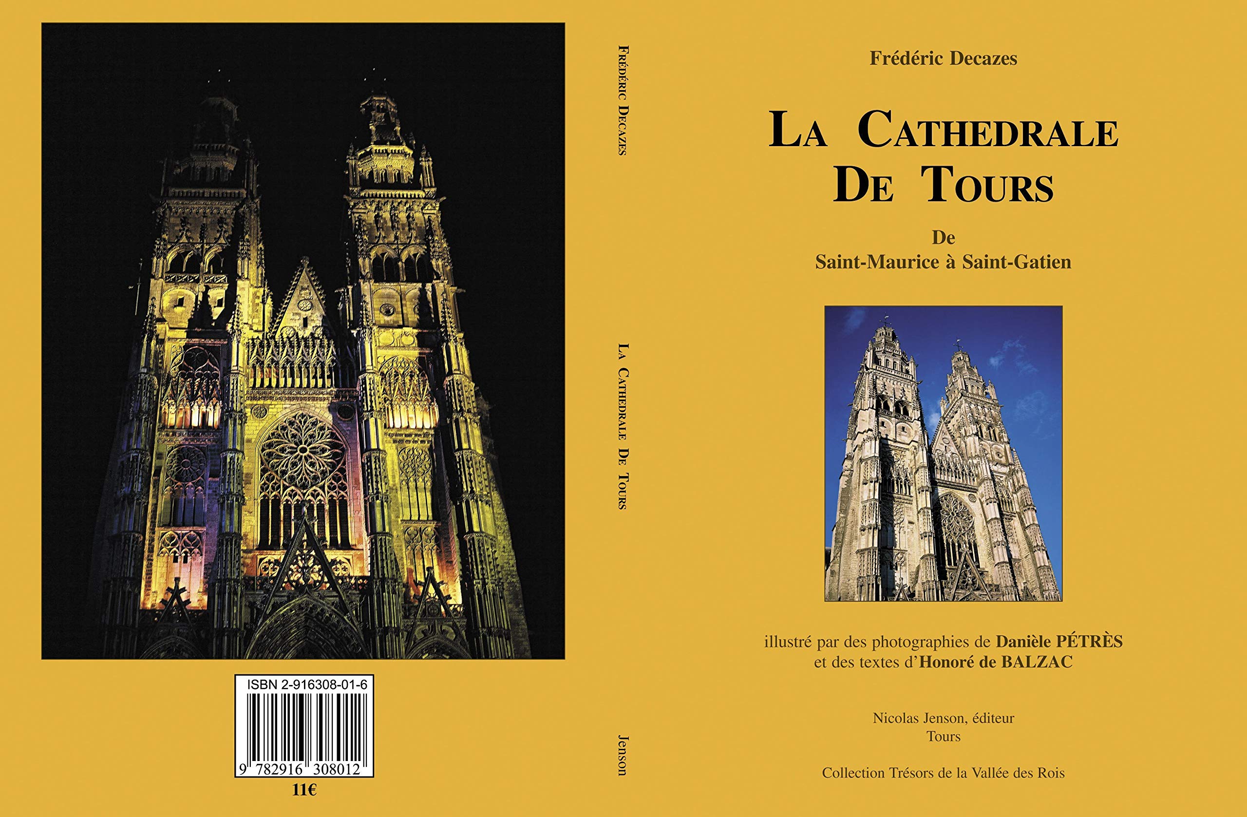 LA CATHEDRALE DE TOURS de saint Maurice à saint Gatien book