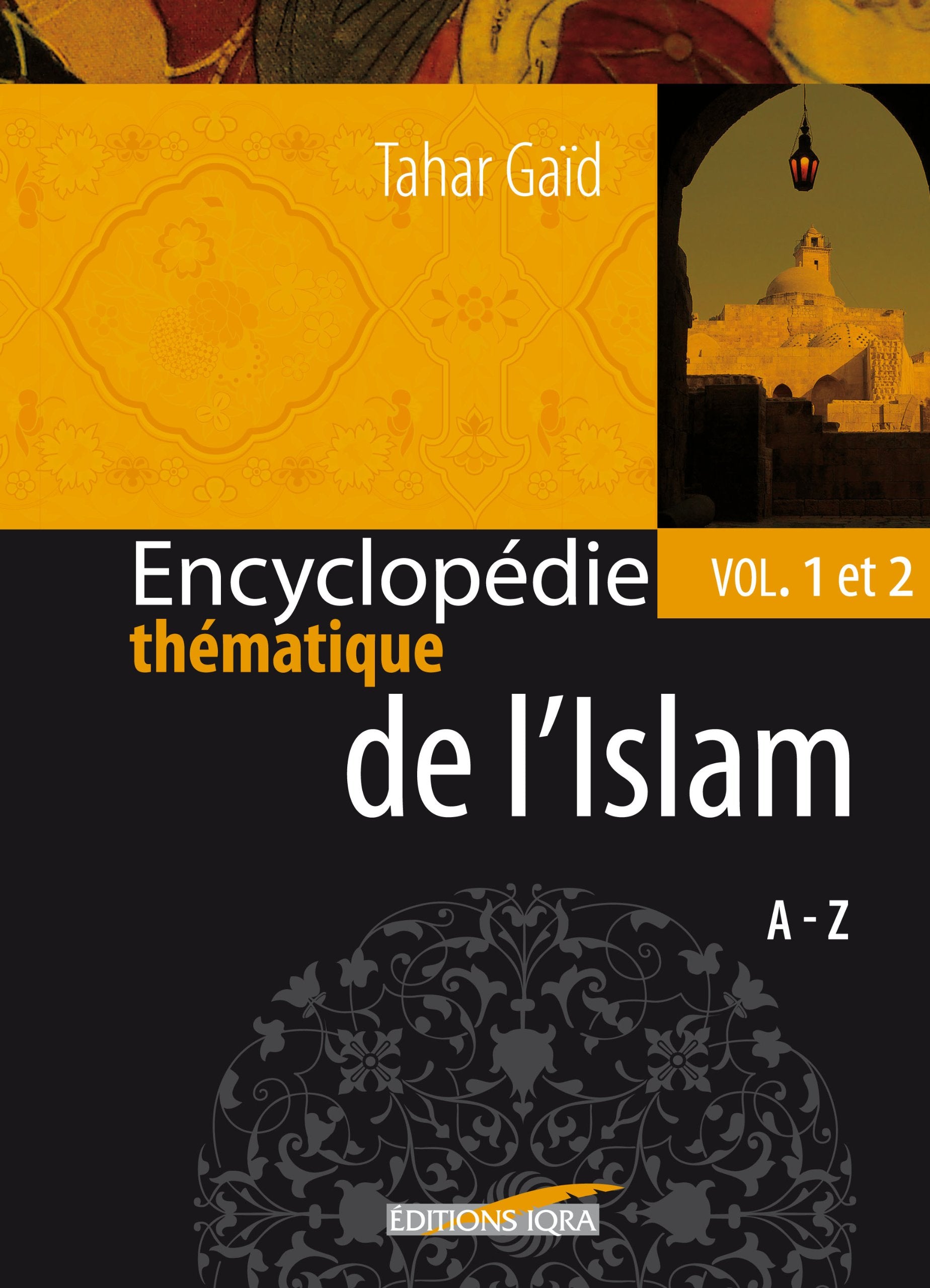 Encyclopedie thematique de l'islam book