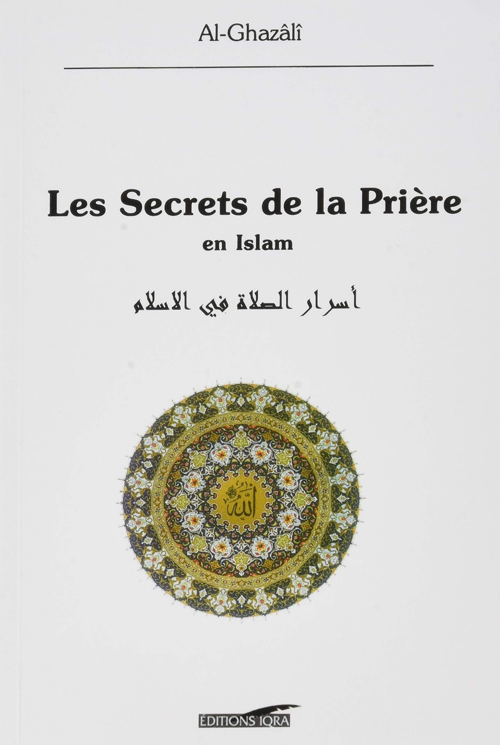 Secrets de la Priere en Islam - Nouvelle Édition book