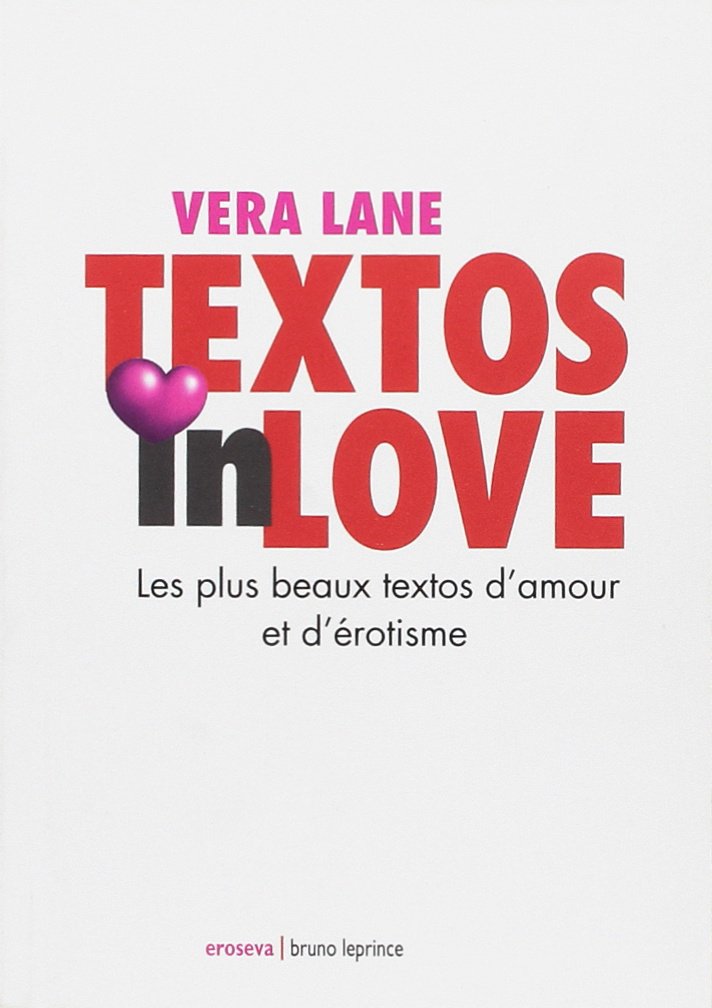 Textos in Love: Les plus beau textos d'amour et d'érotisme book