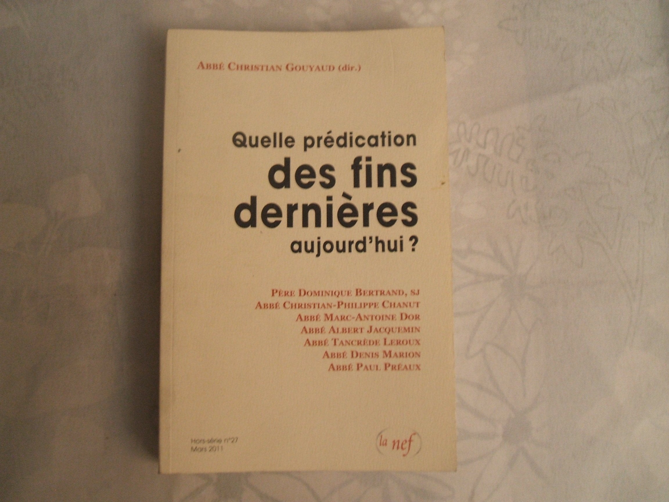 Quelle prédication des fins dernières aujourd'hui ?: Hors-série n°27 book