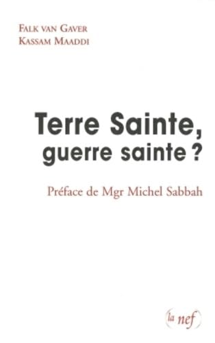 Terre Sainte, guerre sainte ? book