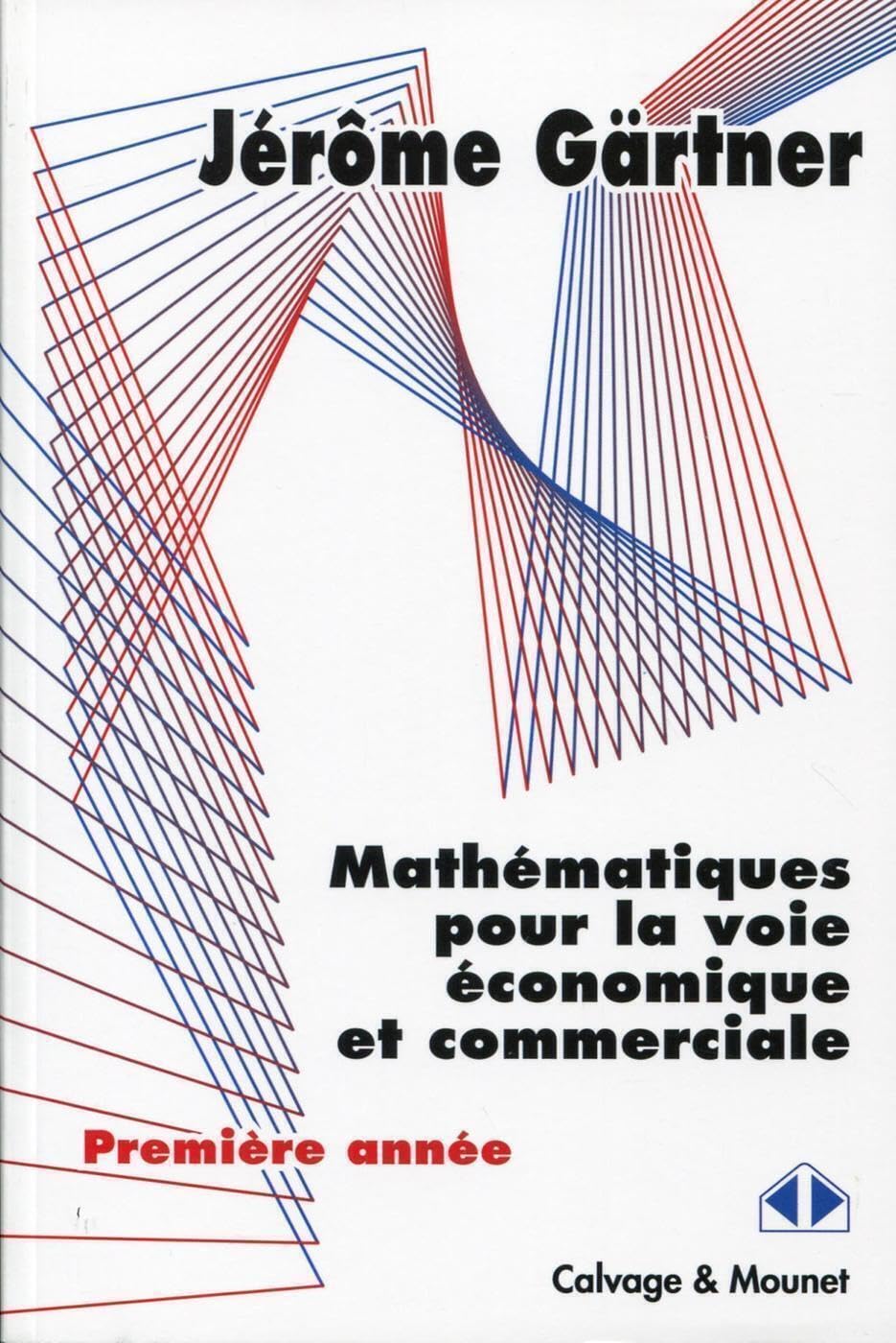 Mathématiques pour la voie économique et commerciale book