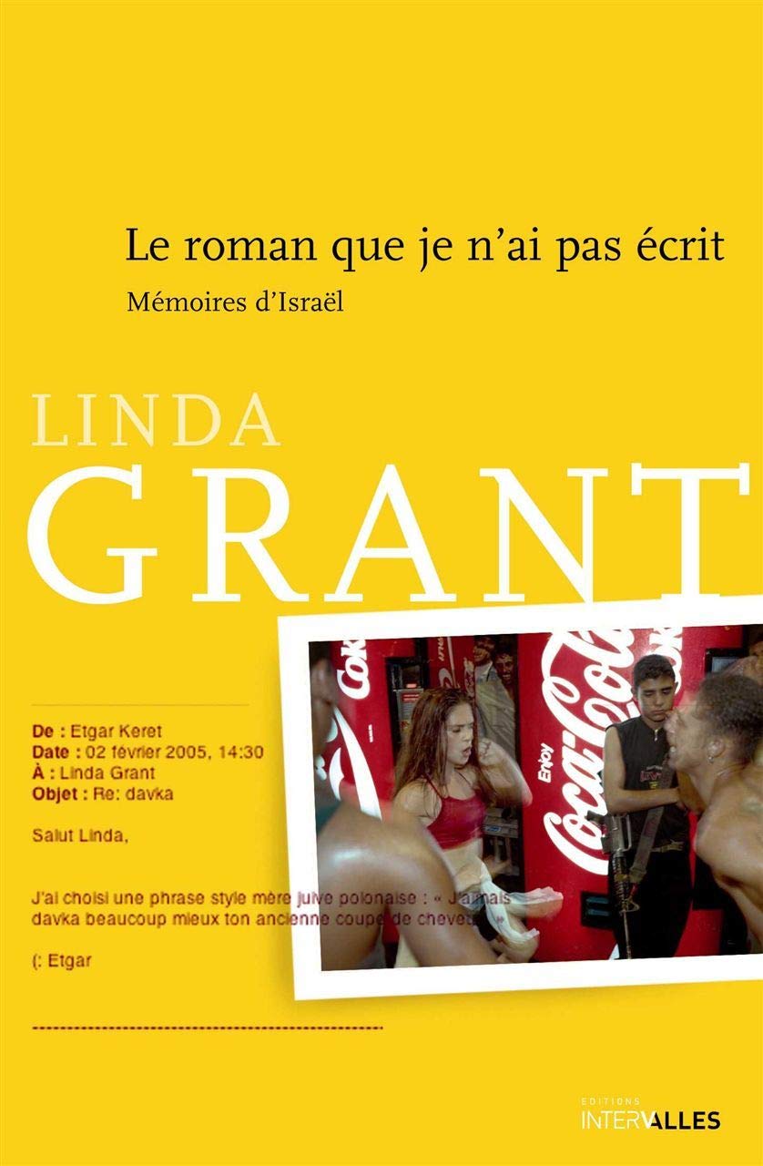 Le roman que je n'ai pas écrit: Mémoires d'Israël book