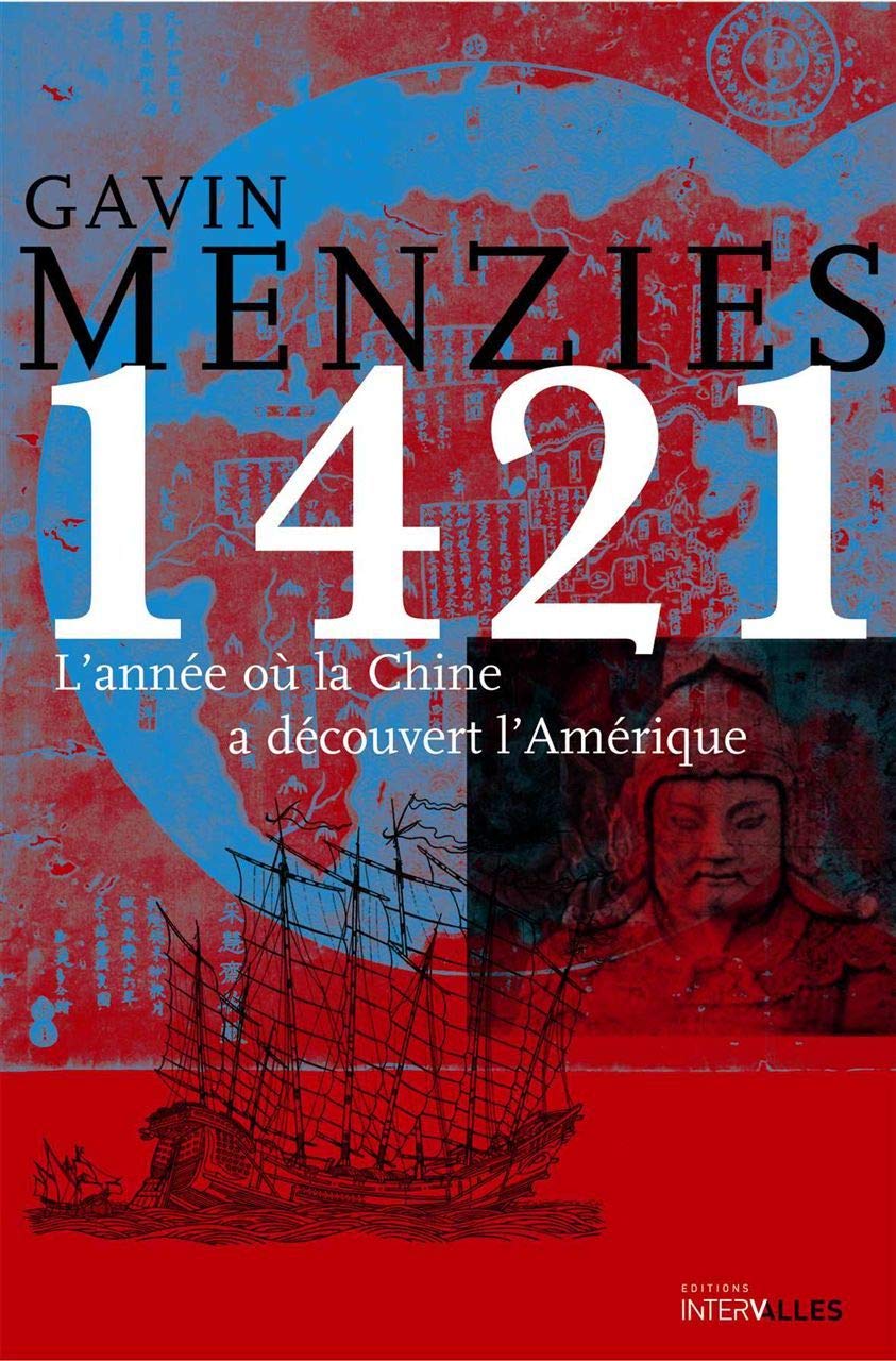 1421,L'Année ou la Chine a Découvert l'Amerique Essays & Short Stories