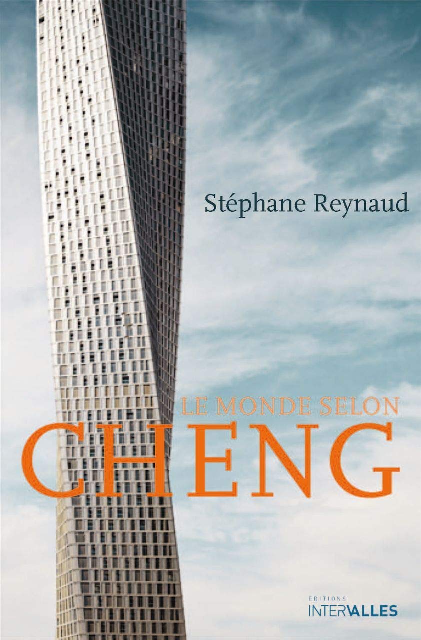 Le monde selon Cheng: Un conte contemporain book