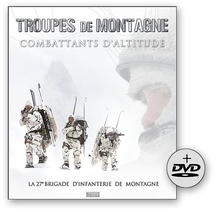 Troupes de montagne, combattants d'altitude Books