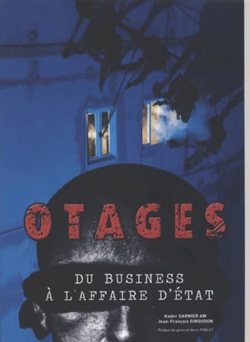 Otages - du business à l'affaire d'état book