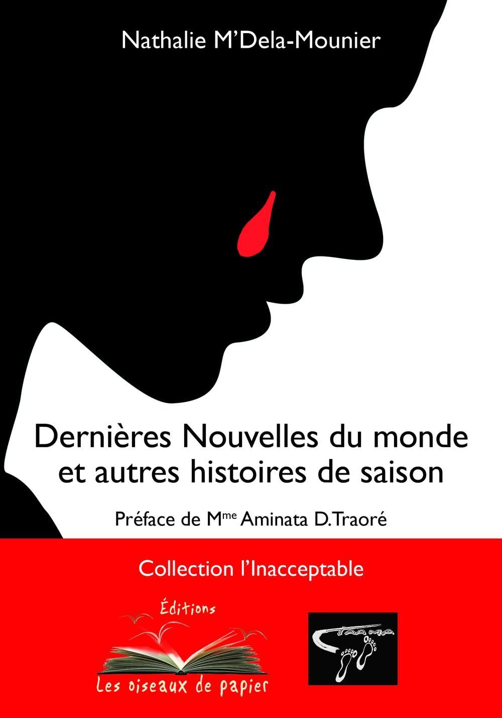 Dernières Nouvelles du monde et autres histoires de saison Contemporary literature