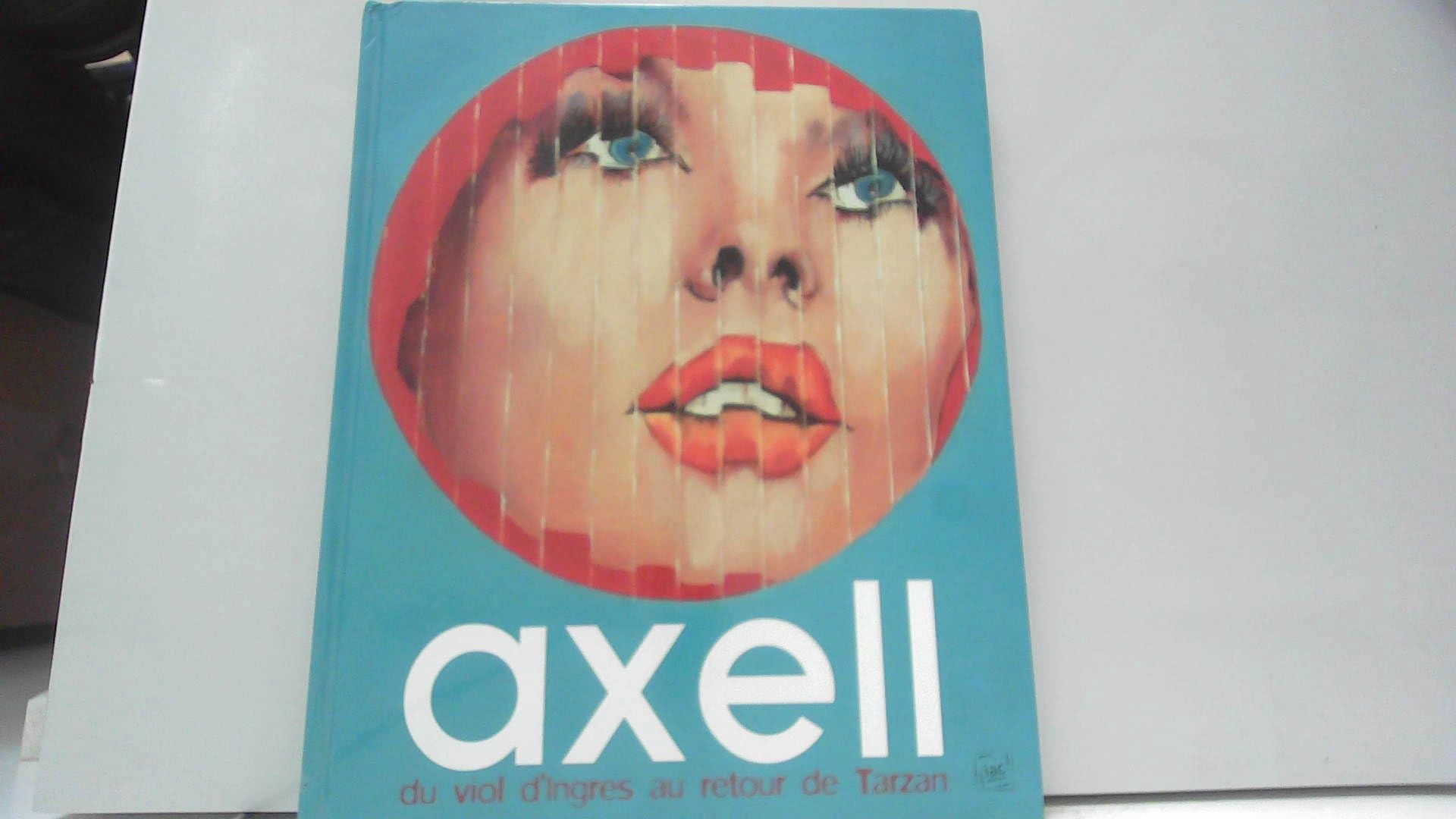 Evelyne Axell : Du viol d'Ingres au retour de Tarzan Books