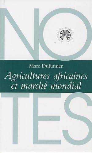 Agricultures africaines et marché mondial Books