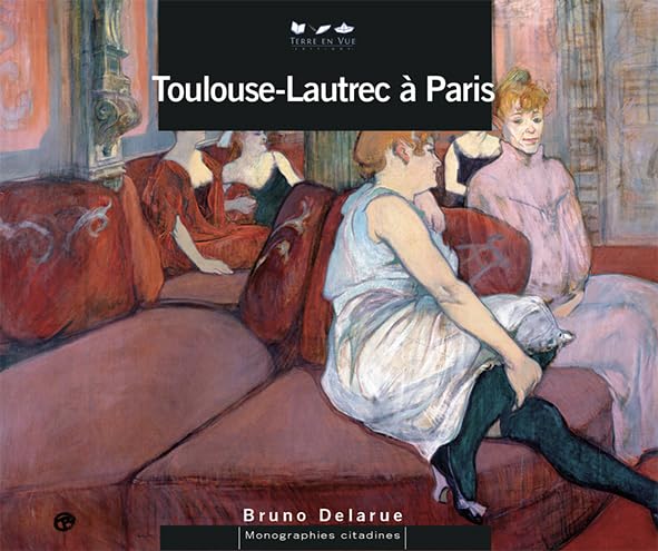 Toulouse-Lautrec à Paris Film, Art & Culture