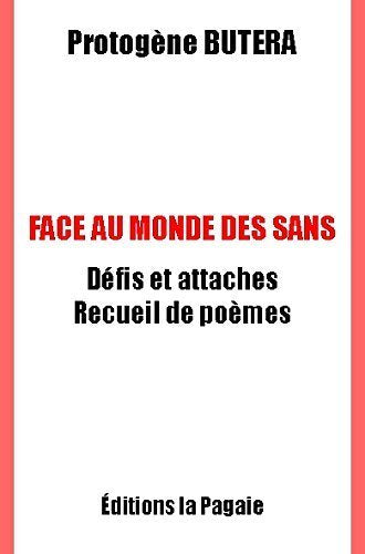 Face au Monde des Sans- Défis et attaches book