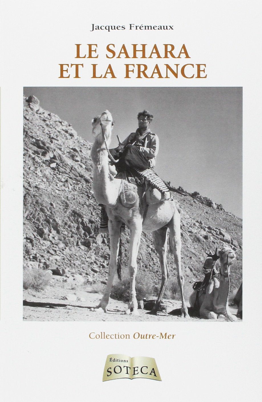 LE SAHARA ET LA FRANCE Politics & History