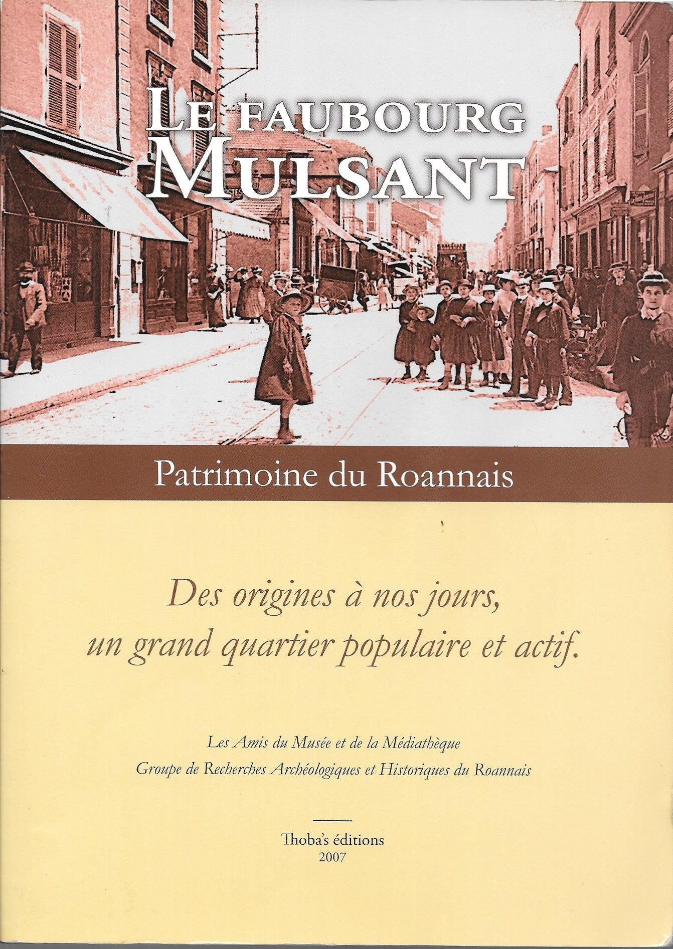 le faubourg mulsant patrimoine du roannais Books