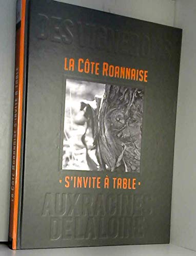 La Côte Roannaise s'invite à table Leisure, Home & Garden