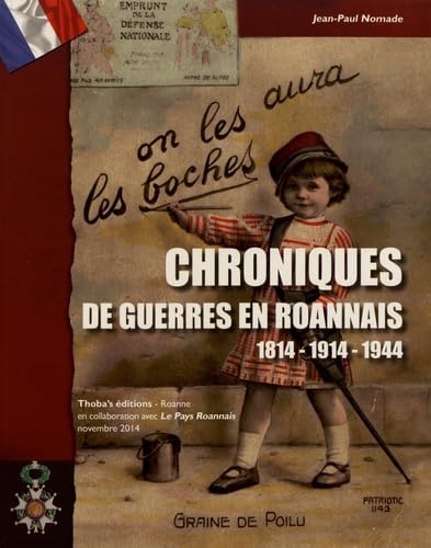 Chroniques de Guerres en Roannais Politics & History