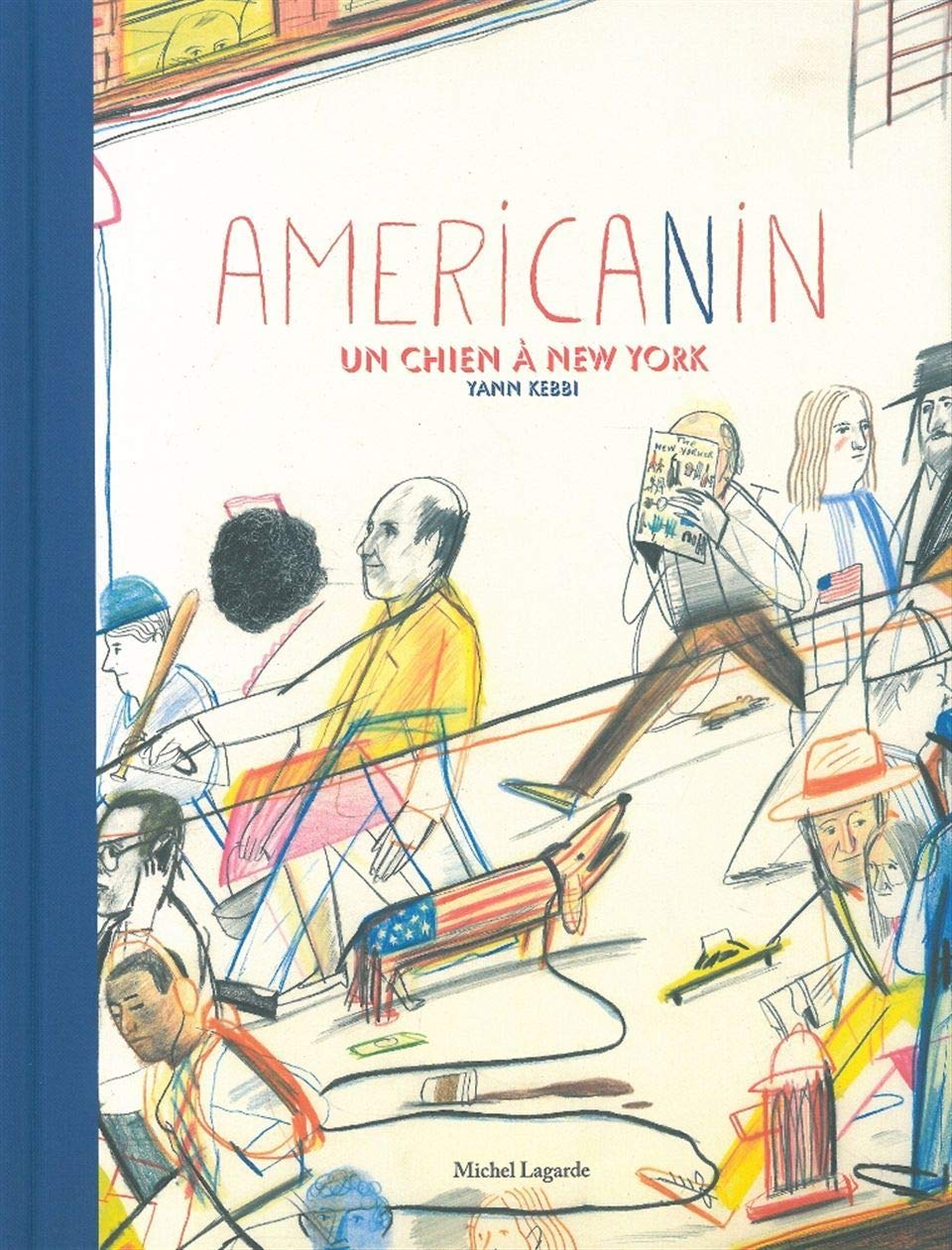 Américanin: Un chien à New York Children's books