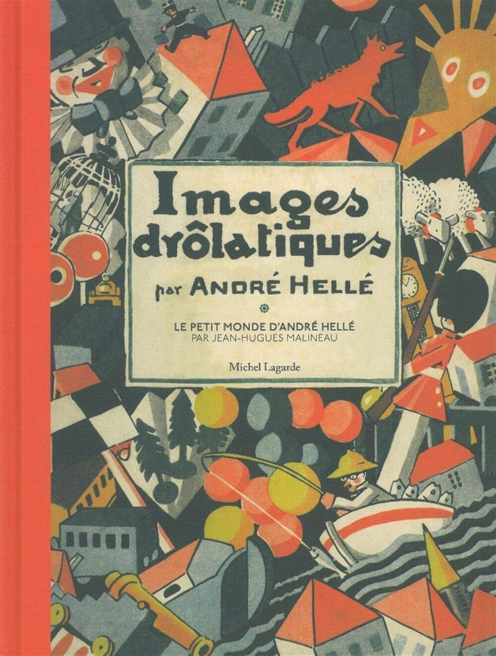 Images drôlatiques: Le petit monde d'André Helle Children's books