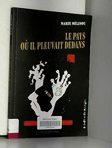 Le pays où il pleuvait dedans book
