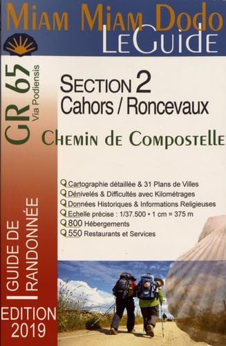 Miam Miam Dodo GR65 2018.Section.2: Cahors / Saint-Jean-Pied-de-Port / Rocevaux Leisure, Home & Garden