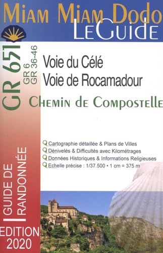 Miam Miam Dodo Voie du Célé et de Rocamadour - Compostelle - (GR6 - GR36 - GR46) Edition 2020 Leisure, Home & Garden