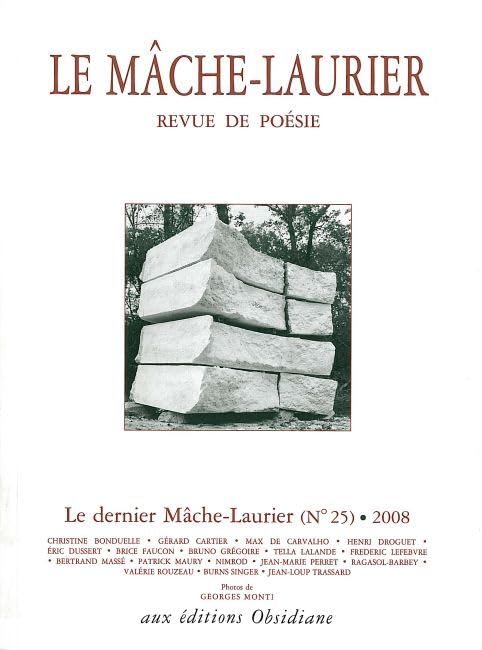 Mache-Laurier N°25 / Fevrier 2008: Dernier Numero book