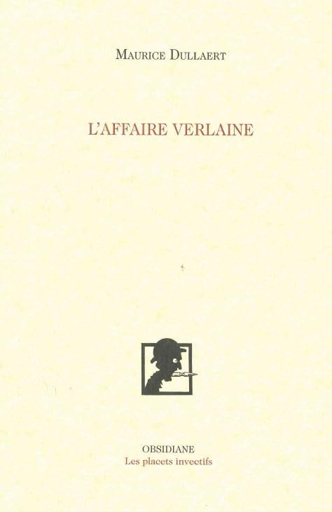 L' Affaire Verlaine Essays & Short Stories