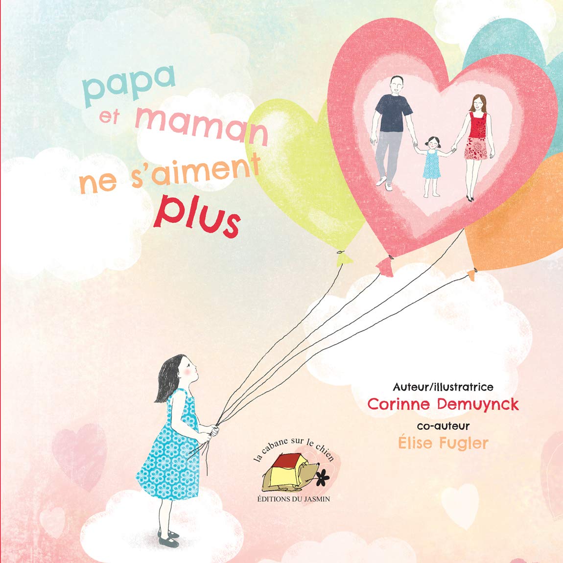 Papa et maman ne s'aiment plus book