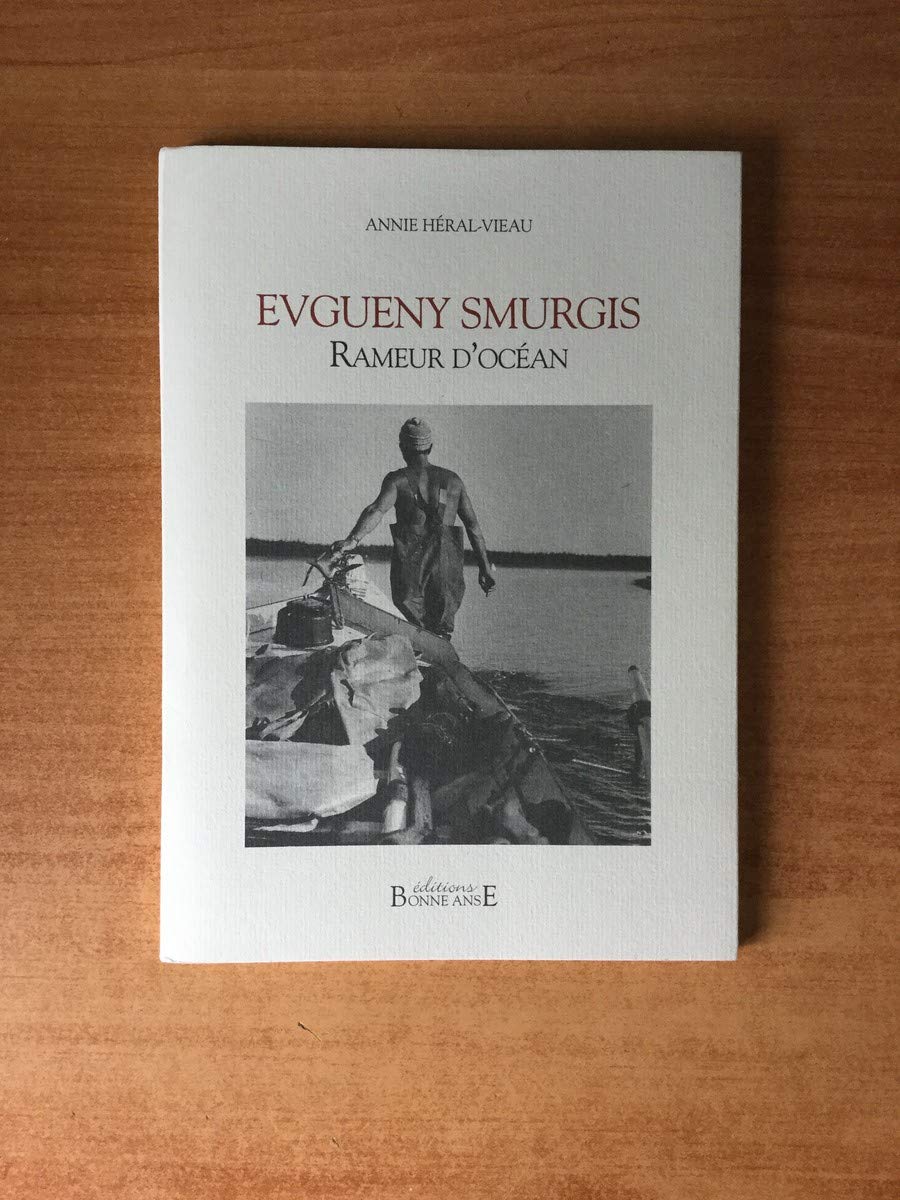 Evgueny Smurgis, Rameur d'océan Books