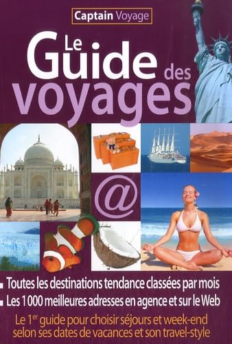 Le Guide des voyages: Captain Voyage book