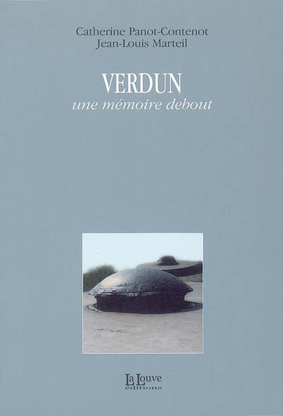 Product Image: Verdun : une mémoire debout