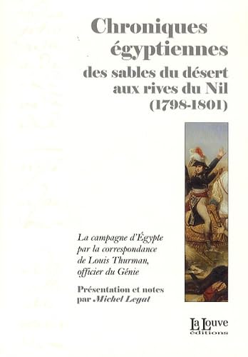 Chroniques Égyptiennes: Des Sables du Désert Aux Rives du Nil book