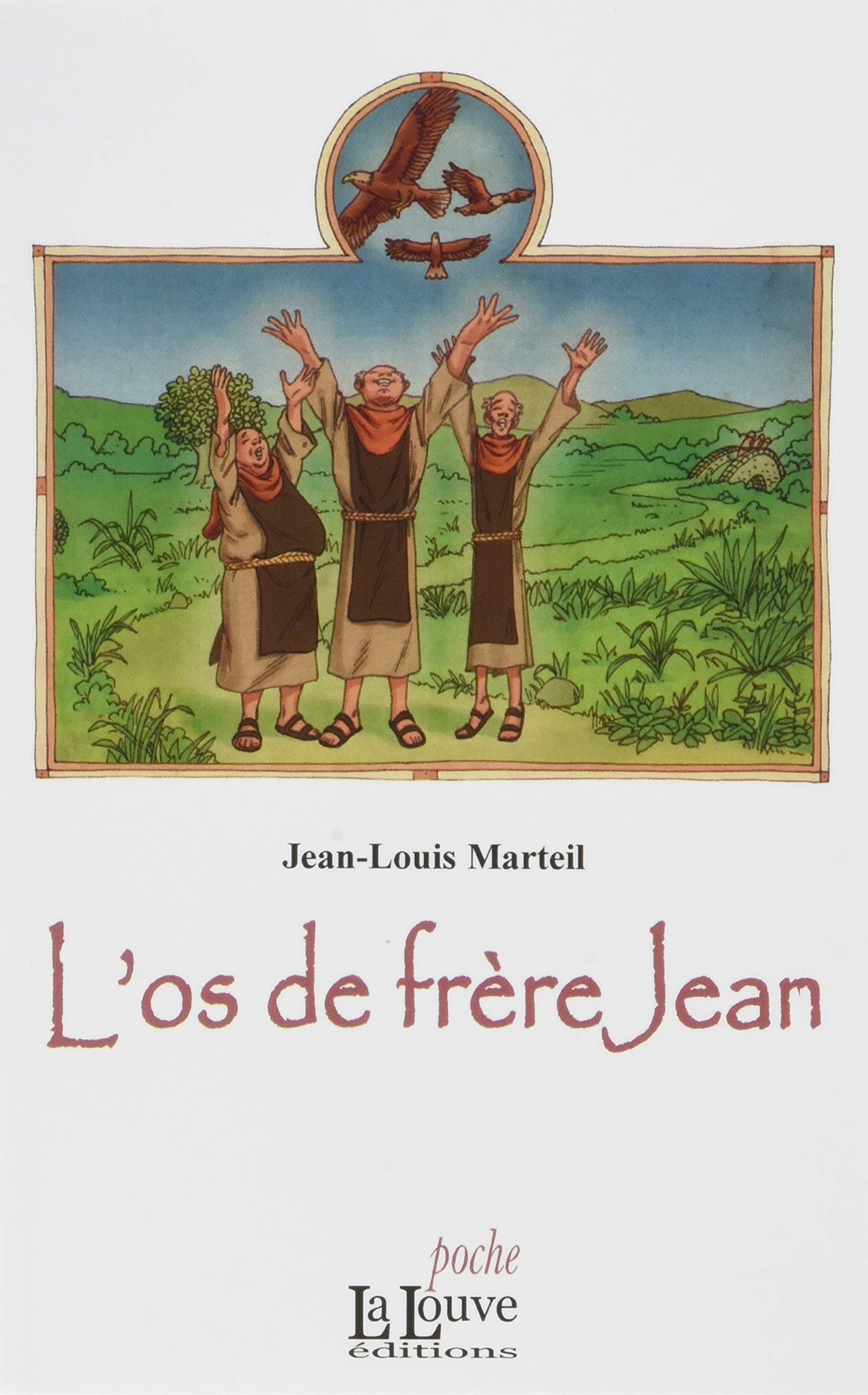 L'Os de frère Jean Historical Fiction