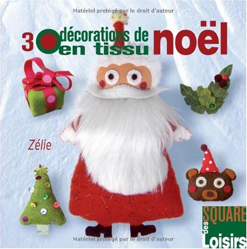 30 Décorations de Noël en tissu book