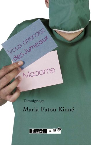 Vous attendez des jumeaux Madame Books