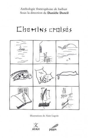 Chemins croisés : anthologie francophone de haïbun Poetry