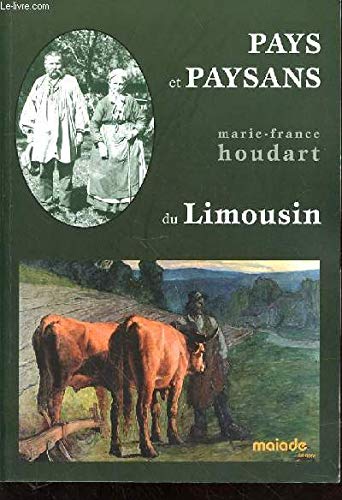 Pays et Paysans du Limousin Politics & History