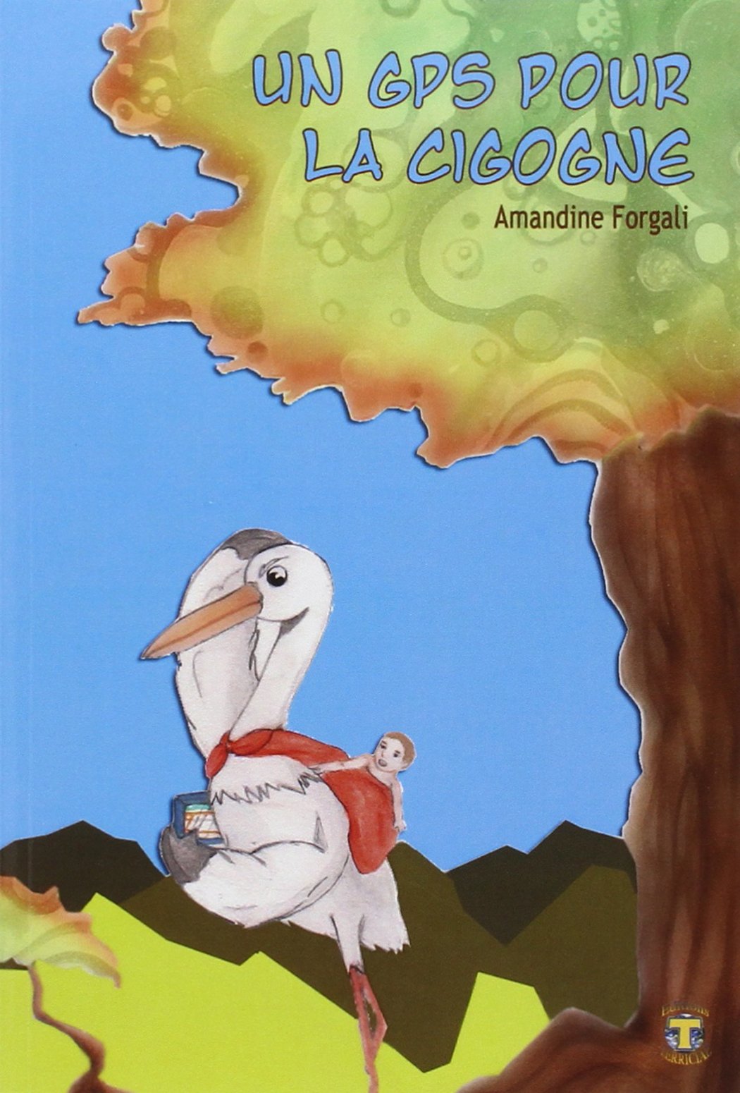 Un GPS pour la cigogne Books