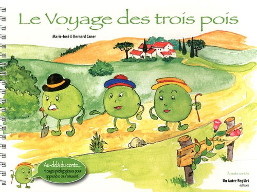 Le voyage des trois pois book