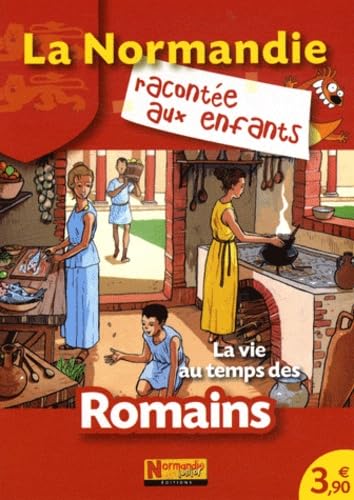 La vie au temps des Romains Children's books